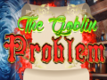 เกม The Goblin Problem