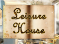 เกม Leisure House