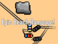 เกม Epic Beach Rampage!