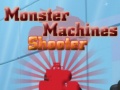 เกม Monster Machines Shooter