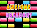 เกม Awesome Breakout