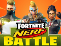 เกม Fortnite Nerf Battle