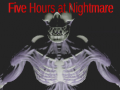 เกม Five Hours at Nightmare
