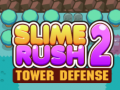เกม Slime Rush Tower Defense 2