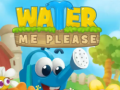 เกม Water Me Please