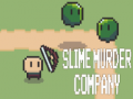 เกม Slime Murder Company
