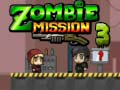 เกม Zombie Mission 3