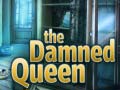 เกม The Damned Queen
