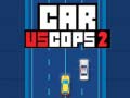 เกม Car vs Cops 2