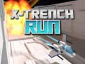 เกม X-Trench Run