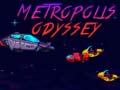 เกม Metropolis Odyssey