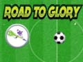 เกม Road To Glory