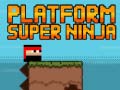 เกม Platform Super Ninja 