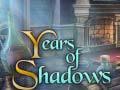 เกม Years of Shadows