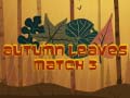 เกม Autumn Leaves Match 3