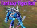 เกม Fantasy Tiger Run