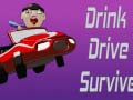 เกม Drink Drive Survive