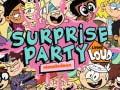 เกม The Loud house Surprise party