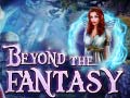 เกม Beyond the Fantasy