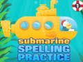 เกม Submarine Spelling Practice