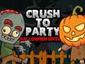 เกม Crush to Party Halloween Edition