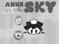 เกม Anne in the Sky