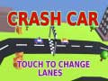 เกม Crash Car