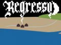 เกม Regresso