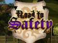 เกม Road to Safety