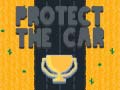 เกม Protect The Car