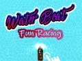 เกม Water Boat Fun Racing