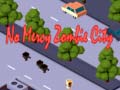 เกม No Mercy Zombie City