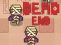 เกม Dead End