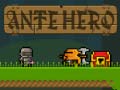 เกม Ante Hero