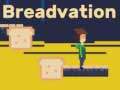 เกม Breadvation