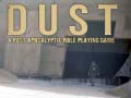 เกม DUST A Post Apocalyptic Role Playing Game