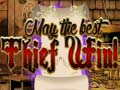 เกม May The Best Thief Win