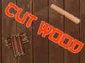 เกม Cut Wood
