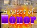 เกม A Guest of Honor