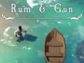 เกม Rum & Gun