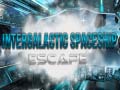 เกม Intergalactic Spaceship Escape