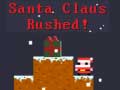 เกม Santa Claus Rushed!