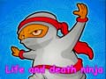 เกม Life and death ninja
