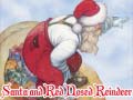 เกม Santa and Red Nosed Reindeer