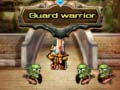 เกม Guard warrior
