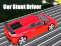 เกม Car Stunt Driver