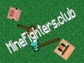 เกม MineFighters.club