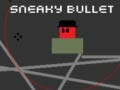 เกม Sneaky Bullet