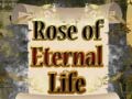 เกม Rose of Eternal Life