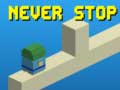 เกม Never Stop